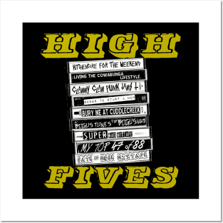 HIGH FIVES MIXTAPES Posters and Art